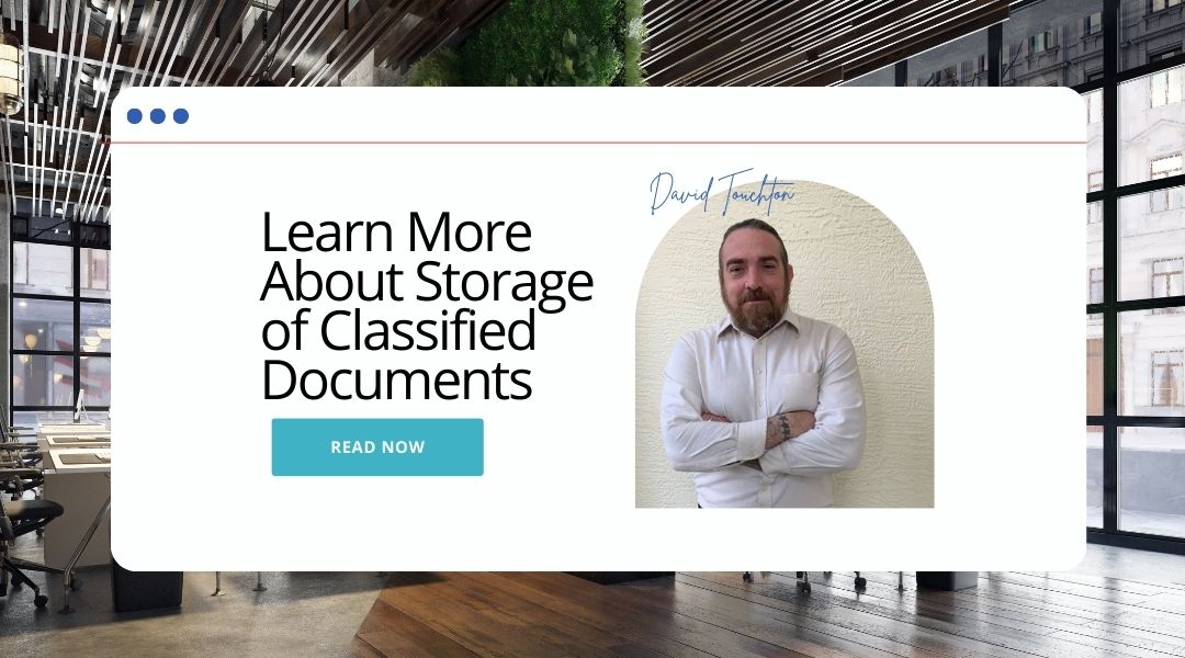 Featured image for “Learn More About Storage of Classified Documents”
